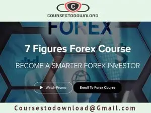 7 Figures Forex Course Download