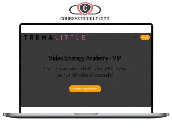 Trena Little – Video Strategy Academy – VIP Download