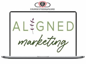 Danielle Eaton - Aligned Marketing Essentials Download