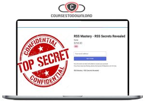 RSS Mastery - RSS Secrets Revealed Download