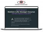August Bradley – Notion Life Design Course Download