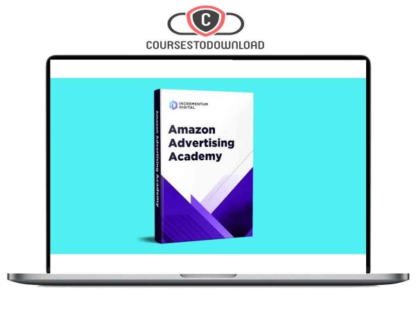 Incrementum Digital – Amazon Advertising Academy Download