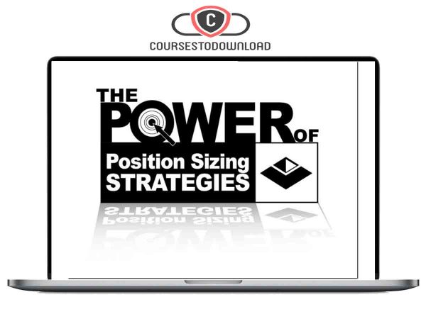 Van Tharp – The Power of Position Sizing Strategies Download
