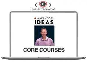 Mike Rhodes – Core Courses Download