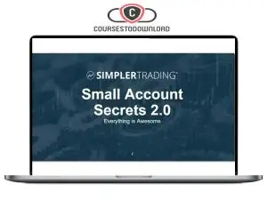 Simpler Trading – Small Account Secrets 2.0 Download