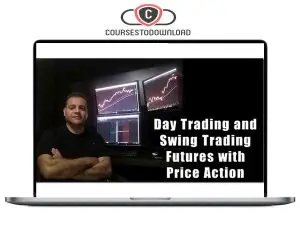 Humberto Malaspina – Day Trading and Swing Trading Futures with Price Action Download