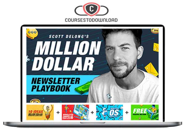 Scott DeLong & Jon Dykstra – Million Dollar Newsletter Playbook Download