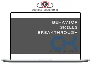 Chase Hughes - Behavior Skills Breakthrough Download