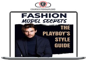 Fashion Model Secrets - The Ultimate Men Style Guide Download