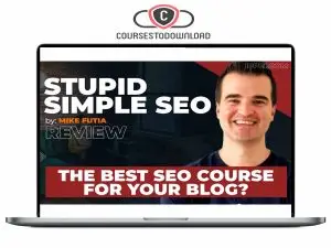 Mike Futia - Stupid Simple Blogging Download